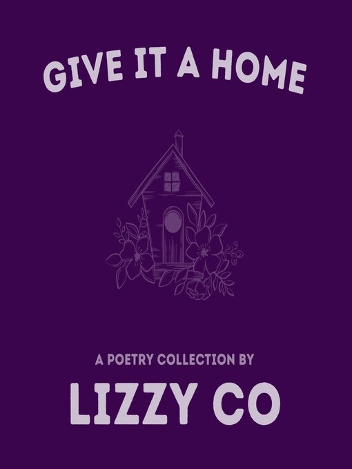 Cover image for Give It a Home